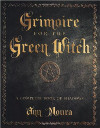 Grimoire for the Green Witch